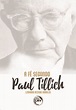 A FE SEGUNDO PAUL TILLICH - 1ªED.(2021) - Leonardo Rezende Meireles - Livro