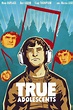 True Adolescents (2009) - Posters — The Movie Database (TMDB)