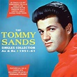 The Tommy Sands Singles Collection: As & Bs 1951-1961 by Tommy Sands ...