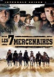 Les 7 mercenaires - Saison 1 : bande annonce du film, séances ...