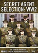 Secret Agent Selection: WW2 | TVmaze