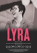 Lyra (aka Leer-rah) (2022) film | CinemaParadiso.co.uk