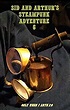Amazon.com: Sid And Arthur's Steampunk Adventure Part 6 (Only When I ...
