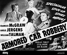 MOVIE POSTER ARMORED CAR ROBBERY; ARMOURED CAR ROBBERY (1950 Stock ...
