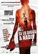 No Se Lo Digas A Nadie [Blu-ray]