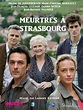 Meurtres à Strasbourg, TV-Film (Reihe), Krimi, 2016 | Crew United