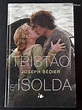 Tristão E Isolda, De Joseph Bédier | Livros, à venda | Lisboa | 38806306