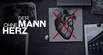 Der Mann ohne Herz – fernsehserien.de
