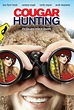 Watch Cougar Hunting on Netflix Today! | NetflixMovies.com
