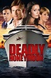 Deadly Honeymoon Pictures - Rotten Tomatoes