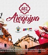 Programa del 481 Aniversario de Fundación de Arequipa | Viajando por Perú