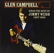 Sings The Best Of Jimmy Webb: 1967-1992 - Glen Campbell: Amazon.de: Musik