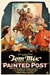 Painted Post (1928) - Posters — The Movie Database (TMDB)