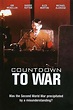 Countdown to War (1989) - Movie | Moviefone