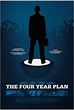 The Four Year Plan (2011) | ČSFD.cz