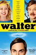 Walter (2015) by Anna Mastro