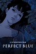 Perfect Blue (1997) | Blue anime, Anime movies, Blue poster