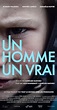 Un homme, un vrai (2019) - IMDb