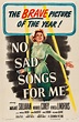 No Sad Songs for Me : Mega Sized Movie Poster Image - IMP Awards