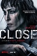 Close (2019) - Película eCartelera