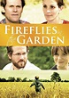 Fireflies in the Garden (2008) - Posters — The Movie Database (TMDB)