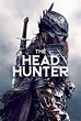 The Head Hunter (2018) | Film, Trailer, Kritik