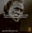 10 Melhores Frases de CHARLES BUKOWSKI para Refletir | Spartacus Brasil