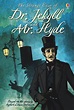 Strange Case of Dr. Jekyll and Mr. Hyde by Robert Louis Stevenson ...