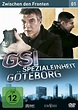 GSI - Spezialeinheit Göteborg 1: Zwischen den Fronten Besetzung ...