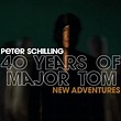"40 Years of Major Tom - New Adventures". Album of Peter Schilling buy ...