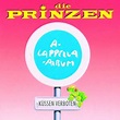Die Prinzen - Küssen verboten (A-Cappella Album) Songtexte, Lyrics ...