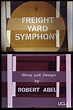 Freight Yard Symphony (película 1963) - Tráiler. resumen, reparto y ...
