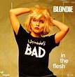 Blondie – In the Flesh Lyrics | Genius Lyrics