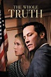 The Whole Truth (2016) — The Movie Database (TMDB)