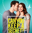 CAN YOU KEEP A SECRET? - Film and TV Now