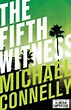 The Fifth Witness by Michael Connelly