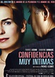 Confidencias muy íntimas - Película (2004) - Dcine.org
