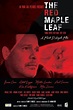 The Red Maple Leaf (2016) - Frank D'Angelo | Synopsis, Characteristics ...