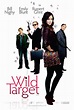 Wild Target Movie Poster (#5 of 5) - IMP Awards