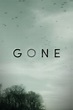 Gone (TV Series 2017-2017) — The Movie Database (TMDB)