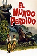 El mundo perdido, ver ahora en Filmin