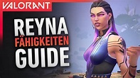 Valorant Reyna Fähigkeiten erklärt! | Reyna Guide / Das solltet ihr ...