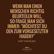 Kurt Tucholsky: Wenn man einen Menschen... - AGITANO