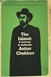 Anton Chekhov | The Island: A Journey to Sakhalin (written and ...