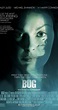 Bug (2006) - IMDb