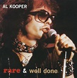 Rare & well done (greatest and most obscure recordings(1964-2001) - Al ...