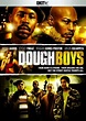 Dough Boys (película 2009) - Tráiler. resumen, reparto y dónde ver ...