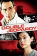 Double Jeopardy Streaming in UK 1999 Movie
