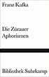 Die Zürauer Aphorismen : Franz Kafka: Amazon.de: Bücher