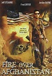 Amazon.com: Fire Over Afghanistan : Jeff Stearns, Jordan Bayne, Fred ...